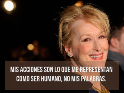 Frases Inspiradoras De Meryl Streep Para Reflexionar