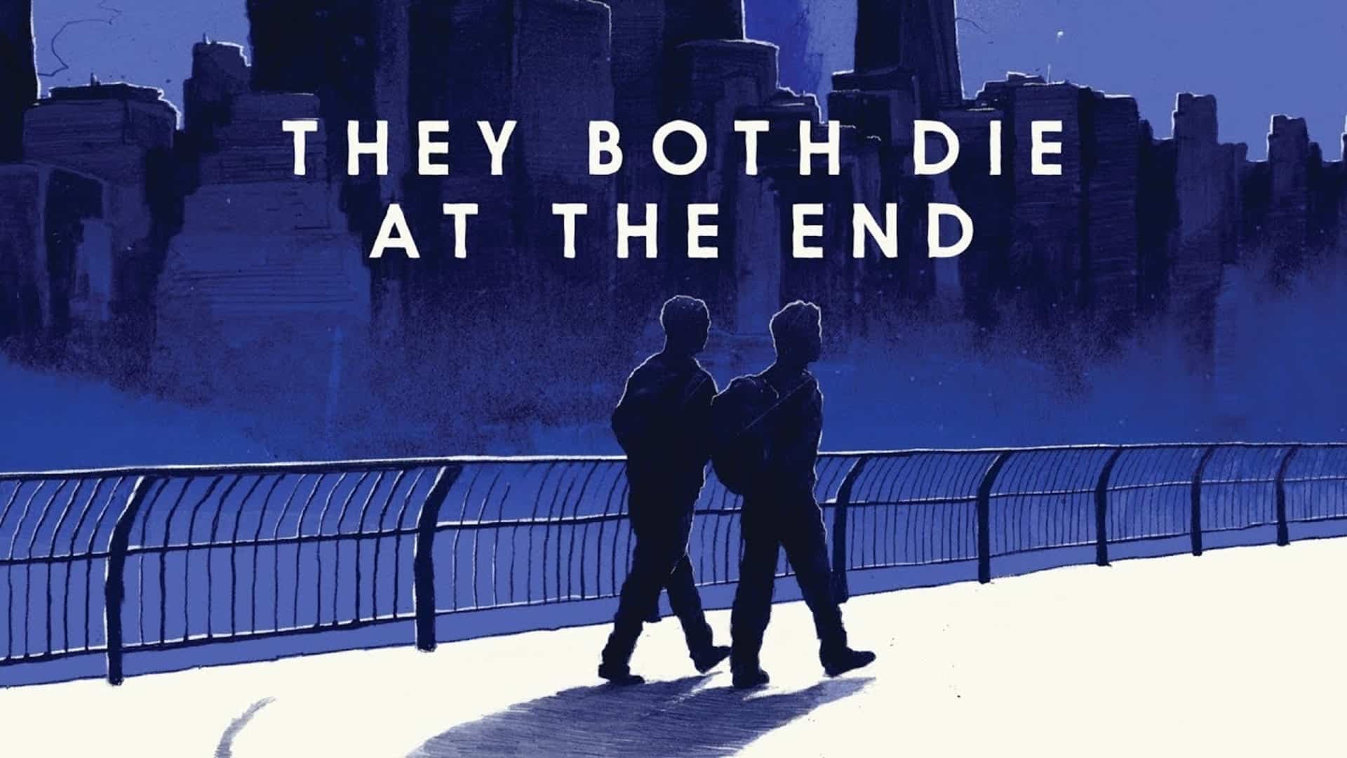 В конце они. They both die at the end книга. They both die at the end Adam Silvera. Адам СИЛЬВЕРА Автор книги. They both die at the end Art.